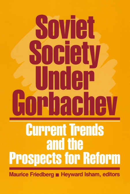 Soviet Society Under Gorbachev