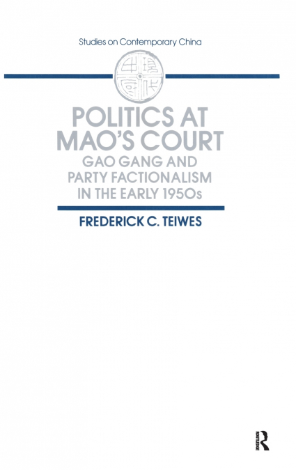 Politics at Mao’s Court