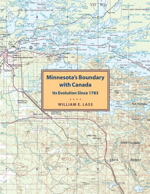 Minnesota’s Boundary with Canada
