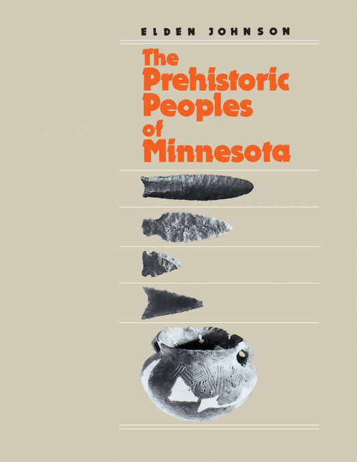 Prehistoric People’s of Minnesota