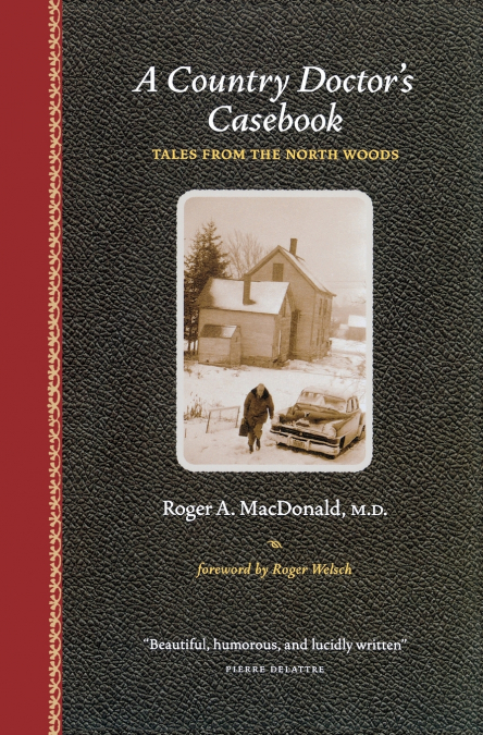 A Country Doctor’s Casebook