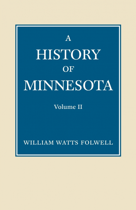 History of Minnesota Volume 2