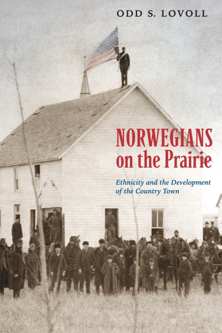 Norwegians on the Prairie