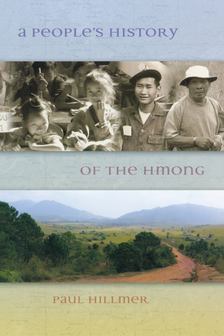 A People’s History of the Hmong