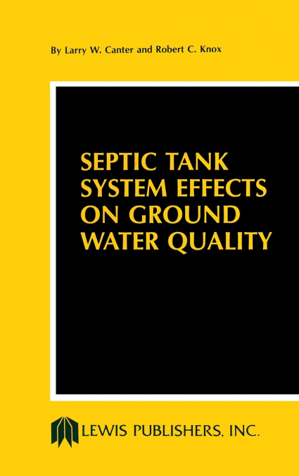 Septic Tank System Effects on Ground Water Quality