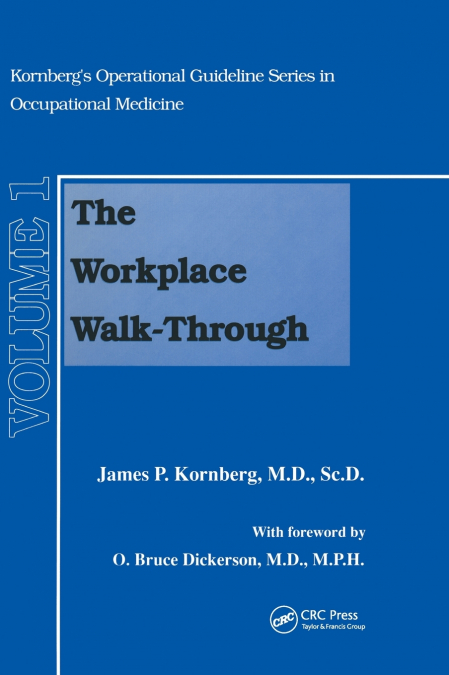 The Workplace Walk-Through