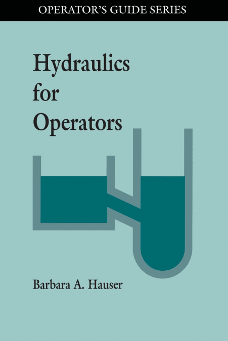 Hydraulics for Operators
