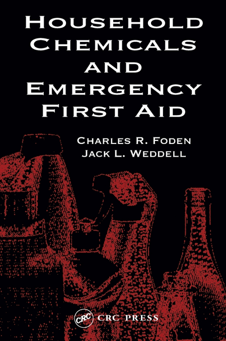 Household Chemicals and Emergency First Aid