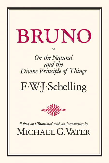 Bruno, or On the Natural and Divine Principle of Things