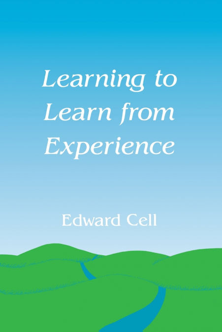 Learning to Learn from Experience