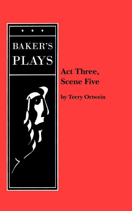 ACT Three, Scene Five