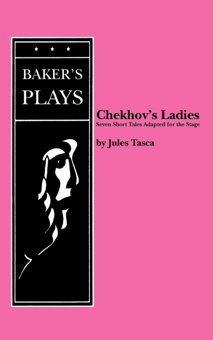 Chekhov’s Ladies