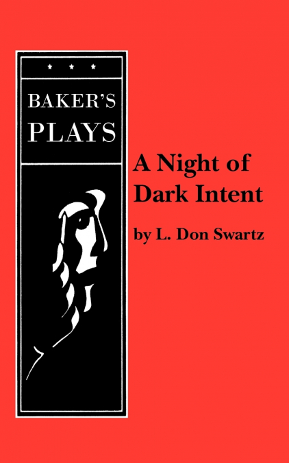 A Night of Dark Intent