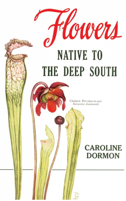 Flowers Native to the Deep South
