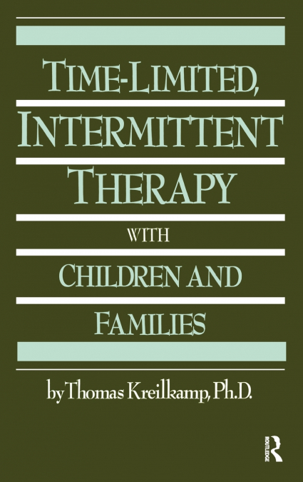 Time-Limited, Intermittent Therapy With Children And Families