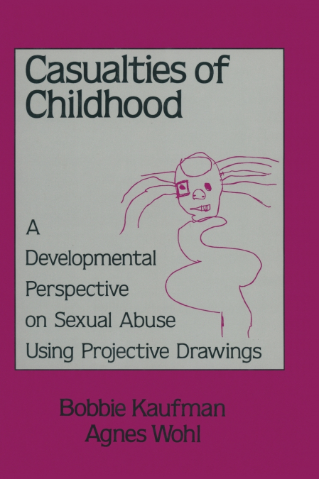 Casualties Of Childhood