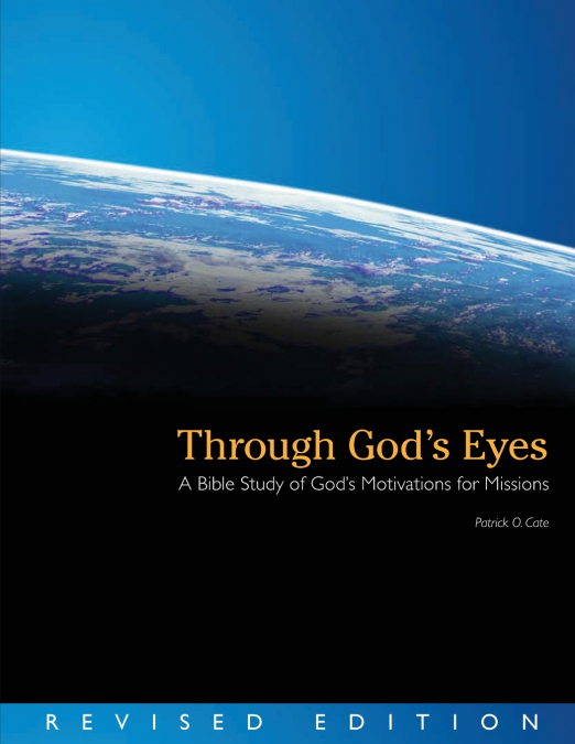 Through God’s Eyes
