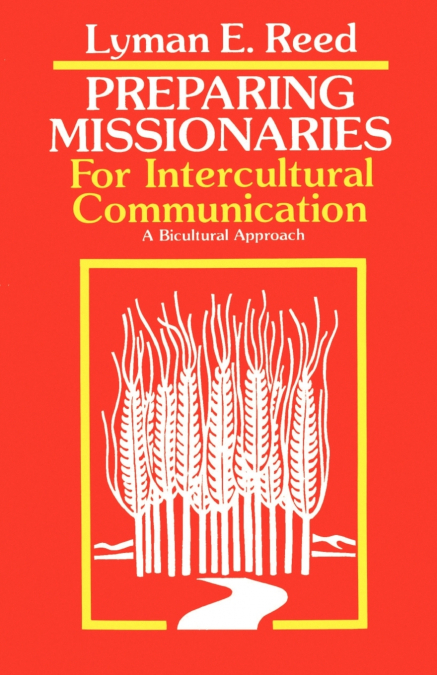 Preparing Missionaries for Intercultural Communication