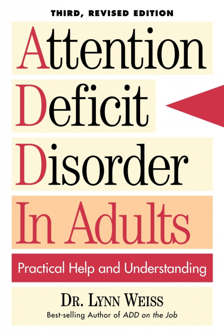 Attention Deficit Disorder In Adults