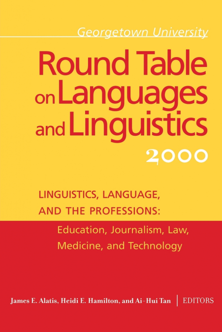 Georgetown University Round Table on Languages and Linguistics (GURT) 2000