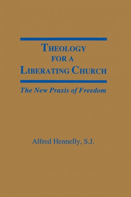 Theology for a Liberating Church