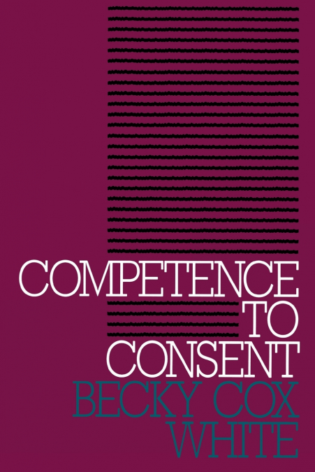 Competence to Consent