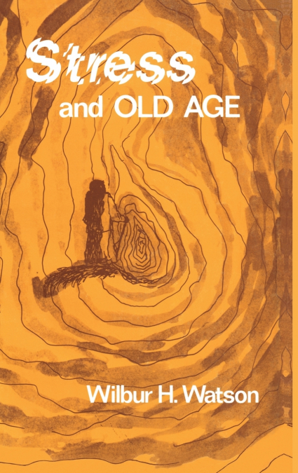 Stress and Old Age