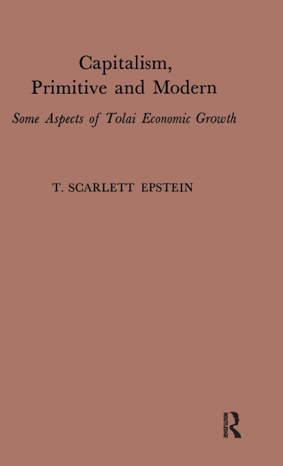 Capitalism, Primitive and Modern