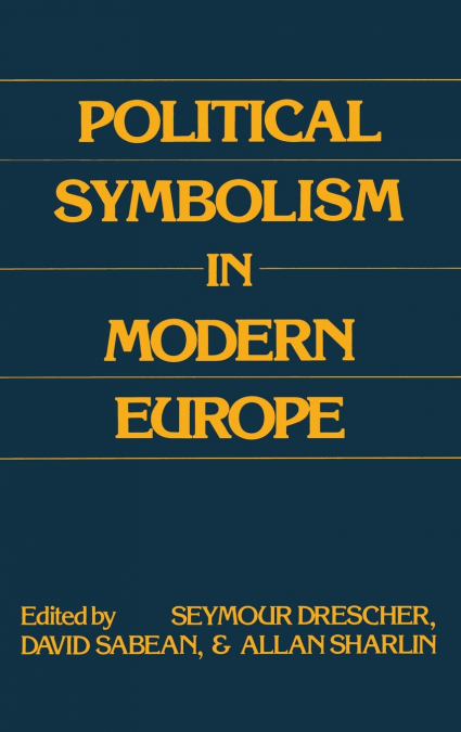 Political Symbolism in Modern Europe