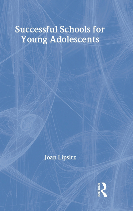 Successful Schools for Young Adolescents