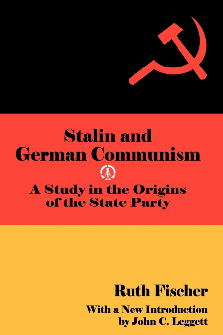 Stalin and German Communism