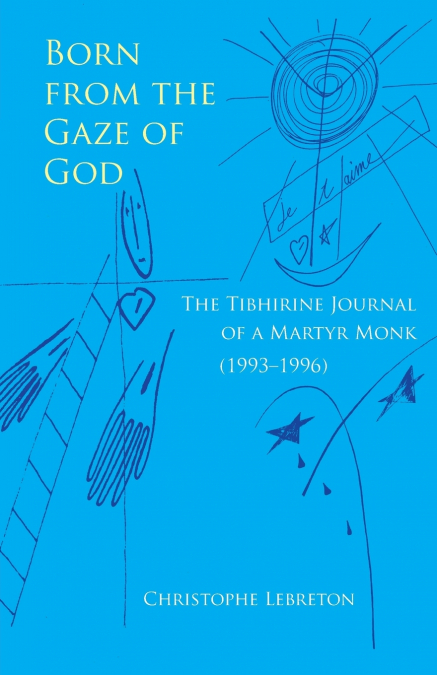 Born from the Gaze of God
