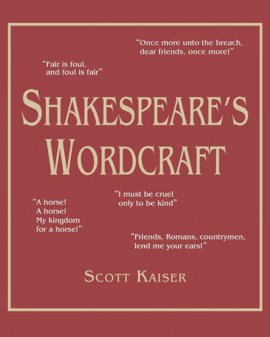 Shakespeare’s Wordcraft