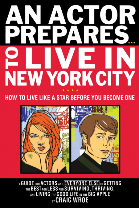 Actor Prepares to Live in New York City