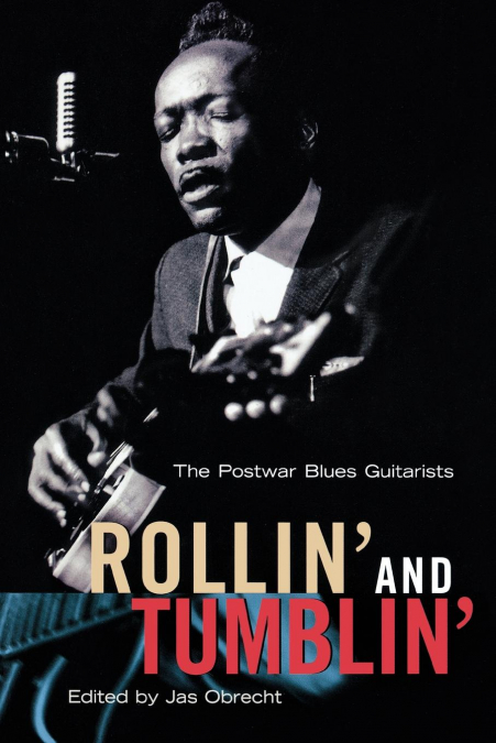 Rollin’ and Tumblin’