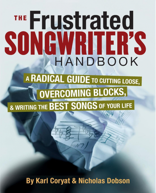 Frustrated Songwriter’s Handbook