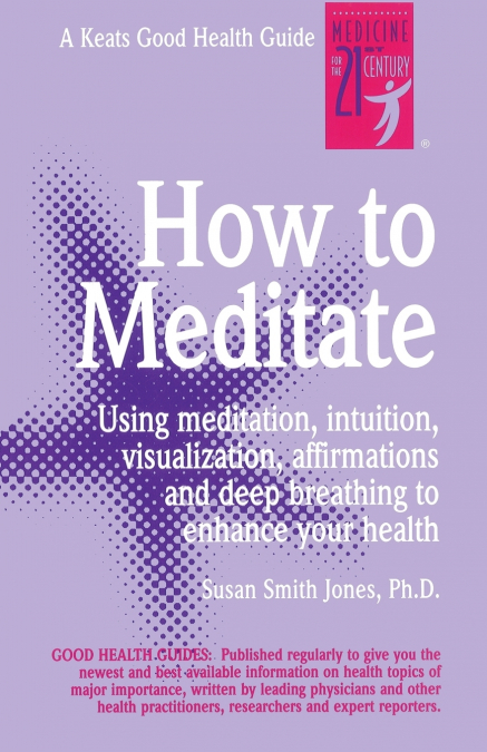 How to Meditate