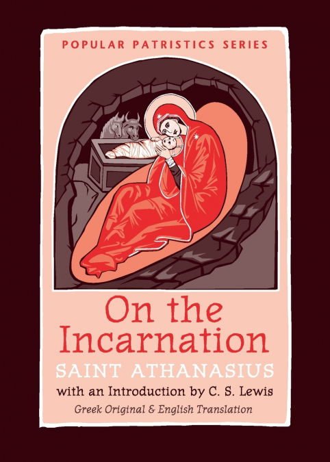 On the Incarnation (Greek Original & English)