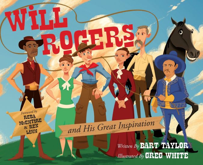 Will Rogers and His Great Inspiration