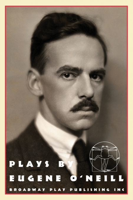 Plays by Eugene O’Neill