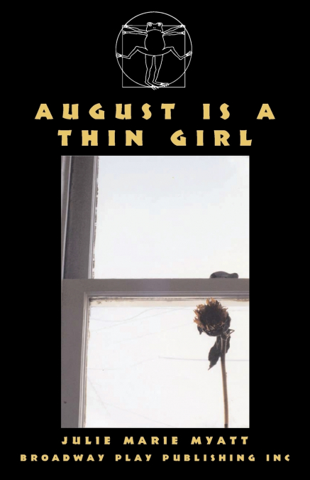 August Is A Thin Girl