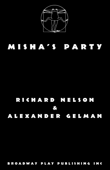 Misha’s Party