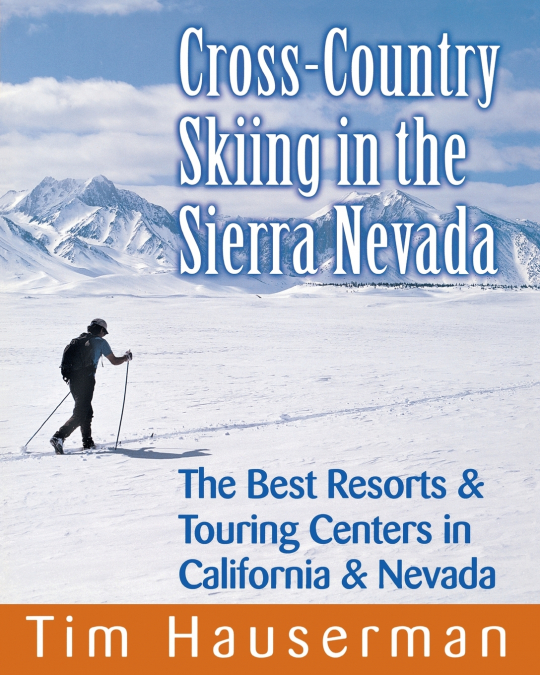 Cross-Country Skiing in the Sierra Nevada