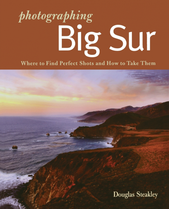 Photographing Big Sur