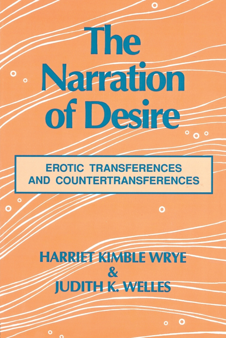 The Narration of Desire