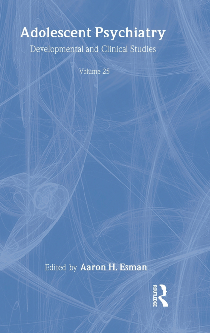 Adolescent Psychiatry, V. 25
