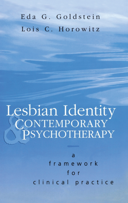 Lesbian Identity and Contemporary Psychotherapy