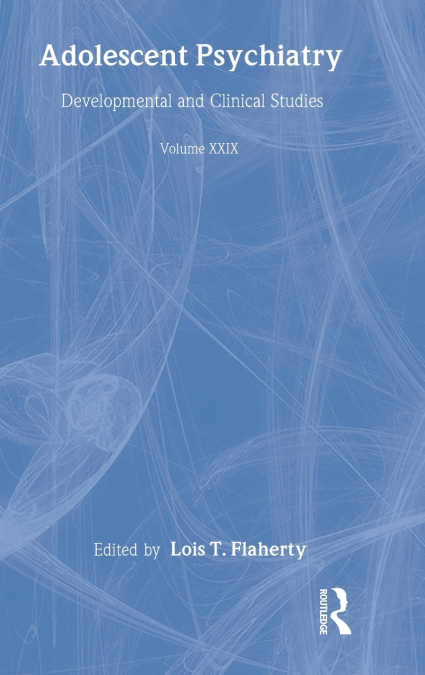 Adolescent Psychiatry, V. 29
