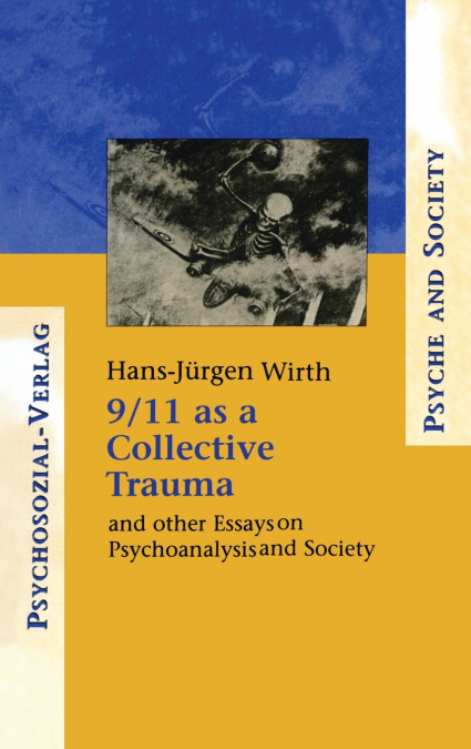 9/11 as a Collective Trauma