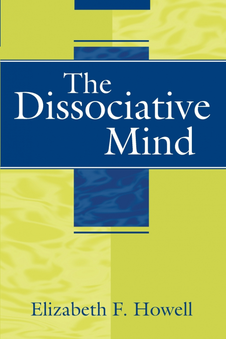 The Dissociative Mind